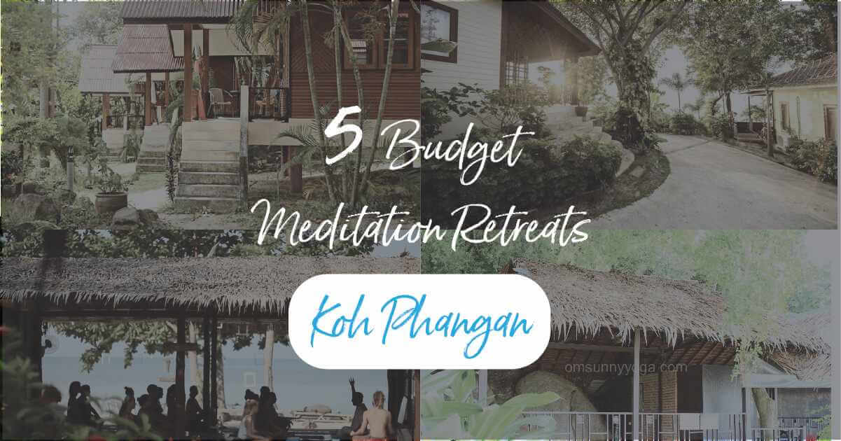 5 Popular Budget Meditation Retreats in Koh Phangan
